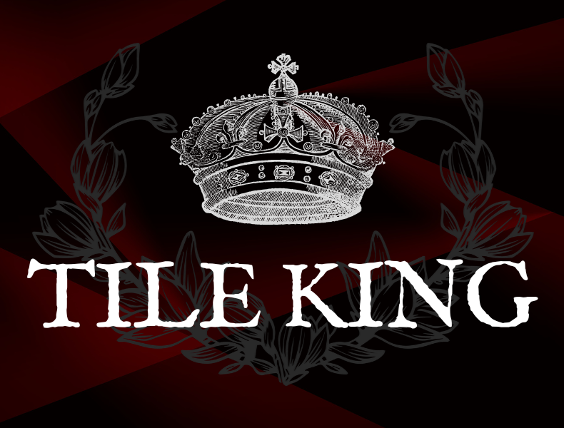 TILE KING